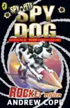 Spy Dog: Rocket Rider sinopsis y comentarios