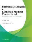 Barbara De Angelis v. Lutheran Medical Center Et Al. synopsis, comments