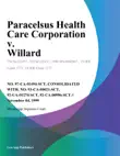 Paracelsus Health Care Corporation V. Willard synopsis, comments