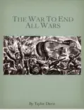 The War to End All Wars e-book