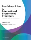 Best Motor Lines v. International Brotherhood Teamsters synopsis, comments