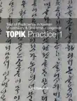 TOPIK Practice 1 synopsis, comments