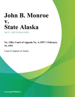 john b. monroe v. state alaska book cover image