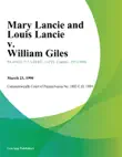 Mary Lancie and Louis Lancie v. William Giles synopsis, comments