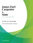James Earl Carpenter v. State synopsis, comments