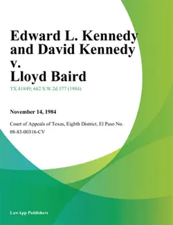 edward l. kennedy and david kennedy v. lloyd baird book cover image