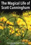 The Magical Life of Scott Cunningham synopsis, comments