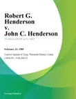 Robert G. Henderson v. John C. Henderson synopsis, comments