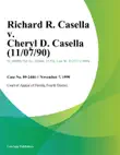 Richard R. Casella v. Cheryl D. Casella synopsis, comments