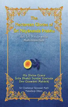 the nectarean glories of sri nityananda prabhu book cover image