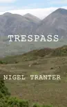 Trespass synopsis, comments