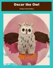 Oscar the Owl synopsis, comments