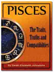 Pisces - Pisces Star Sign Traits, Truths and Love Compatibility synopsis, comments