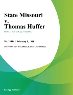 state missouri v. thomas huffer book cover image