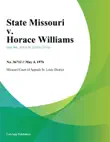 State Missouri v. Horace Williams synopsis, comments