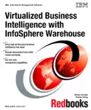 Virtualized Business Intelligence with InfoSphere Warehouse reviews