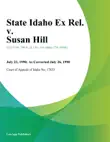 State Idaho Ex Rel. v. Susan Hill synopsis, comments