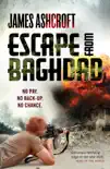 Escape from Baghdad synopsis, comments