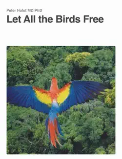 let all the birds free book cover image