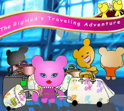 the bigheds' traveling adventure book cover image