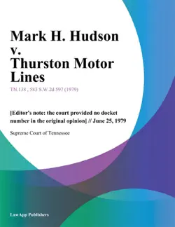 mark h. hudson v. thurston motor lines book cover image