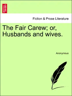 the fair carew; or, husbands and wives, vol. ii book cover image