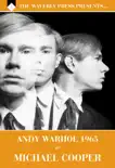 Andy Warhol 1965 sinopsis y comentarios