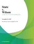 State v. Wilson synopsis, comments