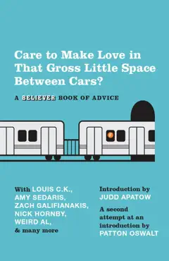 care to make love in that gross little space between cars? book cover image
