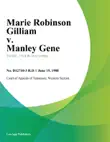 Marie Robinson Gilliam v. Manley Gene synopsis, comments