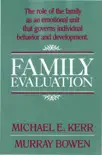 Family Evaluation synopsis, comments