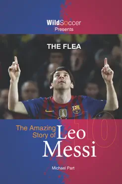 the flea - the amazing story of leo messi book cover image