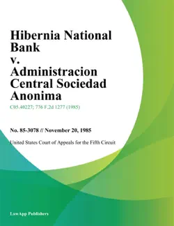 hibernia national bank v. administracion central sociedad anonima imagen de la portada del libro