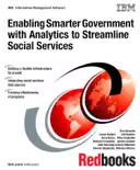 Enabling Smarter Government With Analytics to Streamline Social Services reviews