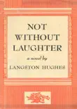 Not Without Laughter synopsis, comments