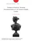 "Guidance in Perplexity": Recasting Postcolonial Politics in J. M. Coetzee's Elizabeth Costello. sinopsis y comentarios