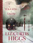 A Wreath of Snow synopsis, comments