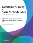 Geraldine A. Kelly v. Susie Mcbride Allen synopsis, comments