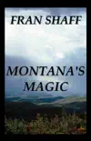 Montana's Magic sinopsis y comentarios