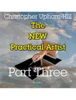 The New Practical Artist - Part Three synopsis, comments