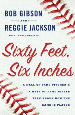 sixty feet, six inches book cover image