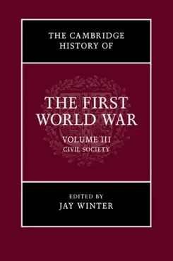 the cambridge history of the first world war: volume iii book cover image