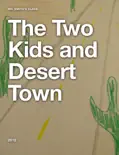 The Two Kids and Desert Town e-book