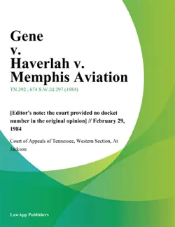 gene v. haverlah v. memphis aviation imagen de la portada del libro
