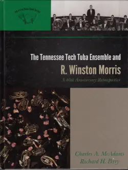 the tennessee tech tuba ensemble and r. winston morris book cover image