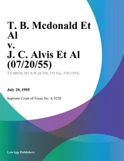 t. b. mcdonald et al v. j. c. alvis et al book cover image