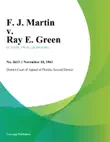 F. J. Martin v. Ray E. Green sinopsis y comentarios