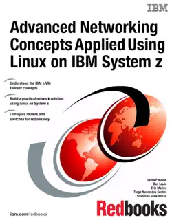 advanced networking concepts applied using linux on ibm system z imagen de la portada del libro