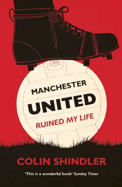 manchester united ruined my life imagen de la portada del libro