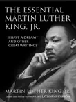 The Essential Martin Luther King, Jr. synopsis, comments